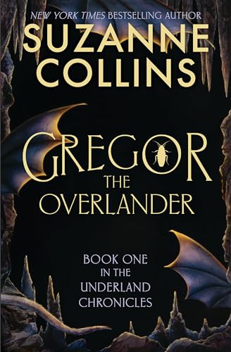 Gregor the Overlander (The Underland Chronicles) von Scholastic