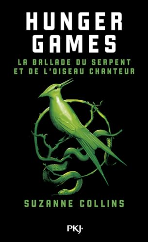 Hunger Games : La Ballade du Serpent et de l'Oiseau Chanteur von Pocket