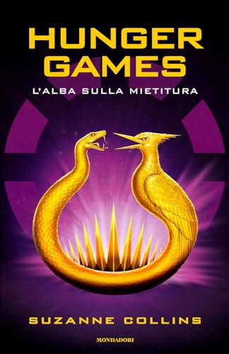L'alba sulla mietitura. Hunger games (Fantastica) von Mondadori