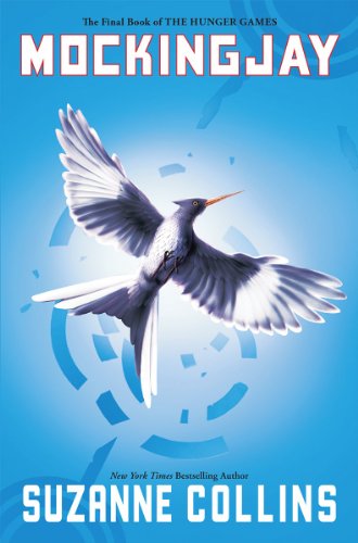 Mockingjay: Volume 3 (Hunger Games, Band 3)