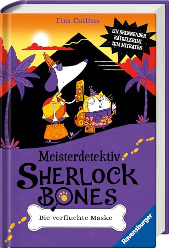 Meisterdetektiv Sherlock Bones. Ein spannender Rätselkrimi zum Mitraten, Band 2: Die verfluchte Maske (Meisterdetektiv Sherlock Bones. Spannender Rätselkrimi zum Mitraten, 2)