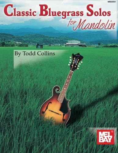 Classic Bluegrass Solos for Mandolin von Mel Bay Publications