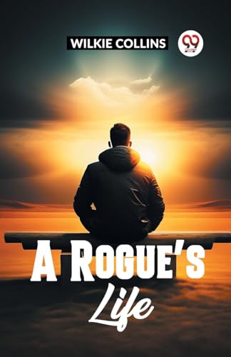 A Rogue's Life von Double 9 Books