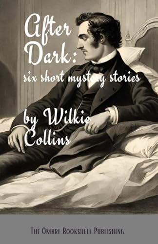 After Dark: Six short mystery stories