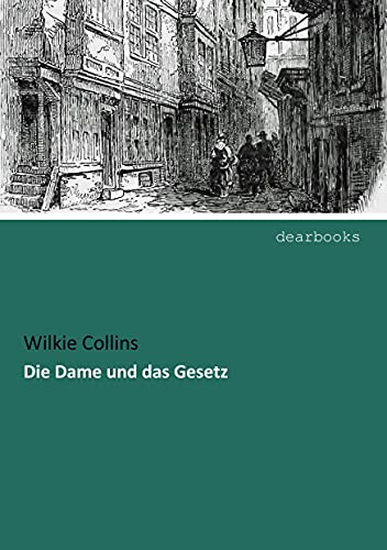Die Dame und das Gesetz Die Dame und das Gesetz von dearbooks
