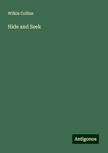 Hide and Seek Hide and Seek von Antigonos Verlag