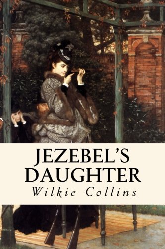 Jezebel's Daughter von CreateSpace Independent Publishing Platform