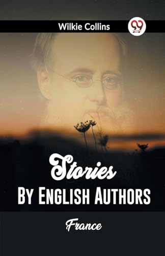 Stories By English Authors France von Double 9 Books