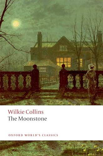 The Moonstone (World Classics) von Oxford University Press