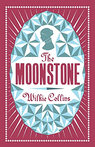 The Moonstone: Wilkie Collins (Evergreens)
