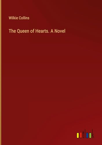 The Queen of Hearts. A Novel von Outlook Verlag