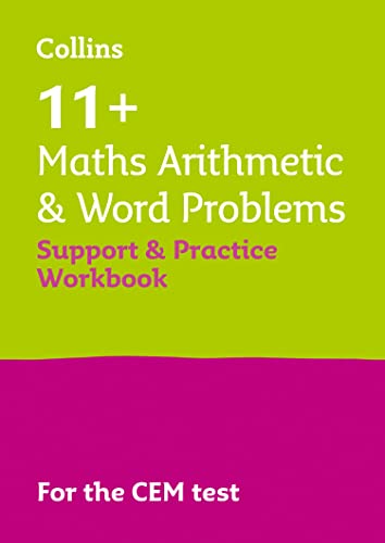 11+ Maths Arithmetic and Word Problems Support and Practice Workbook: For the 2025 CEM Tests (Collins 11+) von Collins