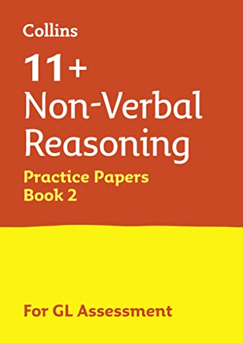 11+ Non-Verbal Reasoning Practice Papers Book 2: For the 2024 GL Assessment Tests (Collins 11+ Practice) von Collins
