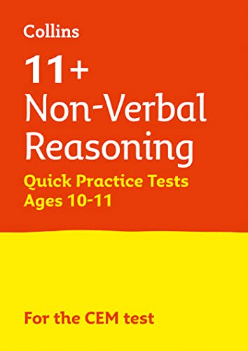 11+ Non-Verbal Reasoning Quick Practice Tests Age 10-11 (Year 6): For the 2024 CEM Tests (Collins 11+ Practice)