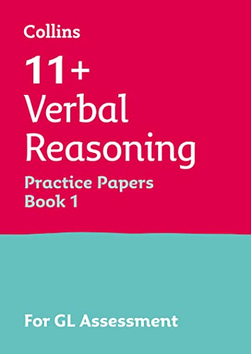 11+ Verbal Reasoning Practice Papers Book 1: For the 2025 GL Assessment Tests (Collins 11+ Practice) von Collins