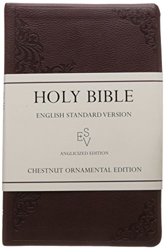 Holy Bible: English Standard Version (ESV) Anglicised Chestnut Ornamental Thinline edition von Collins
