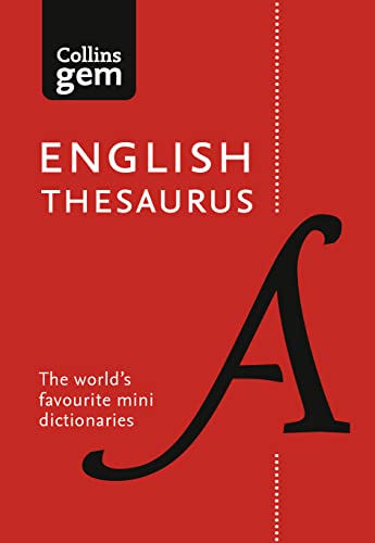 English Gem Thesaurus: The world’s favourite mini thesaurus (Collins Gem)