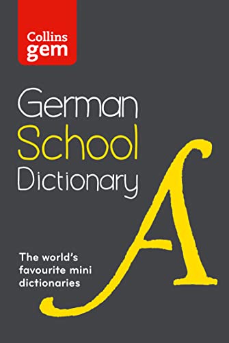 German School Gem Dictionary: Trusted support for learning, in a mini-format (Collins School Dictionaries) von Collins
