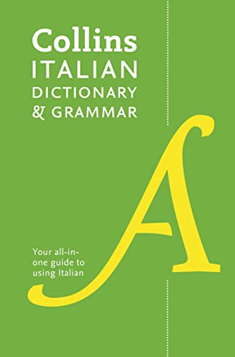Italian Dictionary and Grammar: Two books in one