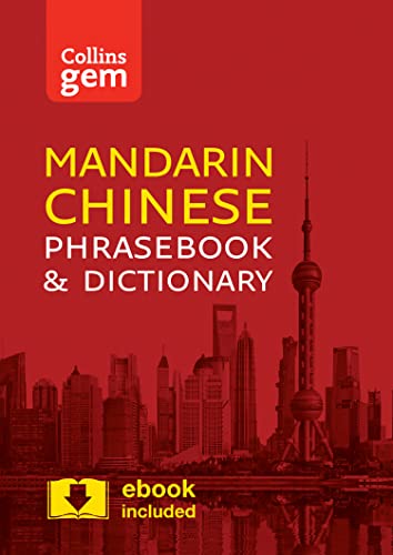 Collins Mandarin Chinese Phrasebook and Dictionary Gem Edition: Essential phrases and words in a mini, travel-sized format (Collins Gem)