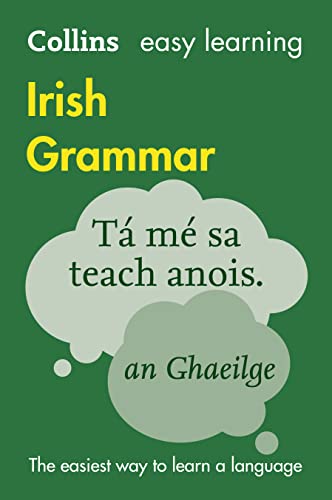 Easy Learning Irish Grammar: Trusted support for learning (Collins Easy Learning) von Collins