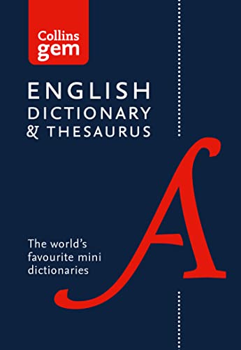 English Gem Dictionary and Thesaurus: The world’s favourite mini dictionaries (Collins Gem) von Collins