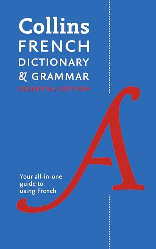 French Essential Dictionary and Grammar: Two books in one (Collins Essential) von Collins