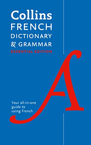 French Essential Dictionary and Grammar: Two books in one (Collins Essential) von Collins