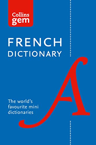 French Gem Dictionary: The world's favourite mini dictionaries (Collins Gem)