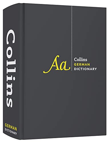 German Dictionary Complete and Unabridged: For advanced learners and professionals (Collins Complete and Unabridged)