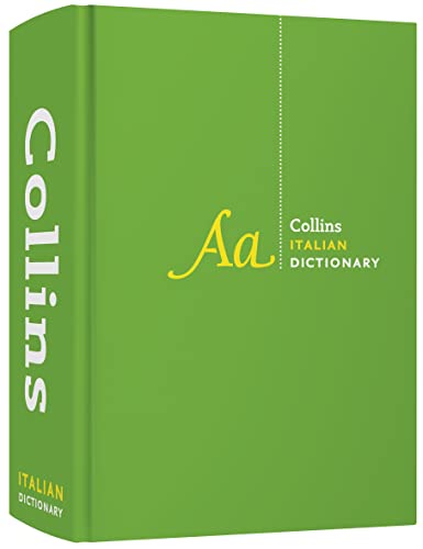 Italian Dictionary Complete and Unabridged: For advanced learners and professionals (Collins Complete and Unabridged) von Collins