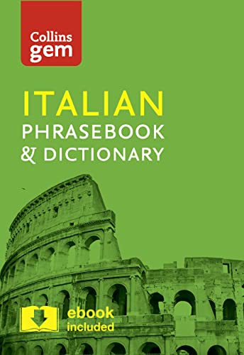 Collins Italian Phrasebook and Dictionary Gem Edition: Essential phrases and words in a mini, travel-sized format (Collins Gem)