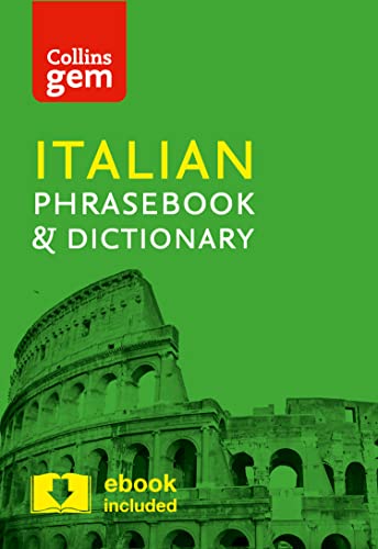 Collins Italian Phrasebook and Dictionary Gem Edition: Essential phrases and words in a mini, travel-sized format (Collins Gem)