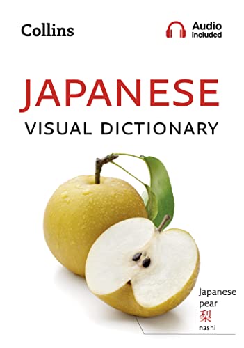 Japanese Visual Dictionary: A photo guide to everyday words and phrases in Japanese (Collins Visual Dictionary) von HarperCollins