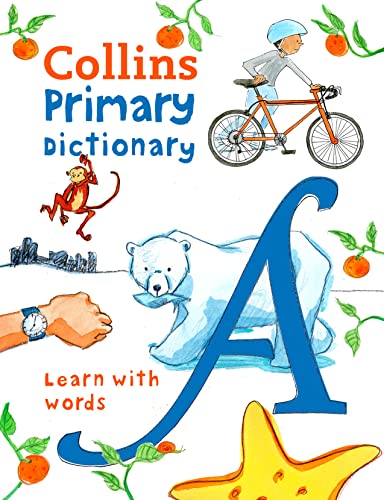 Primary Dictionary: Illustrated dictionary for ages 7+ (Collins Primary Dictionaries) von Collins
