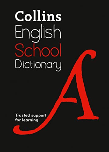School Dictionary: Trusted support for learning (Collins School Dictionaries) von HarperCollins