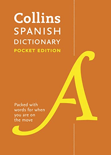 Spanish Pocket Dictionary: The perfect portable dictionary (Collins Pocket)