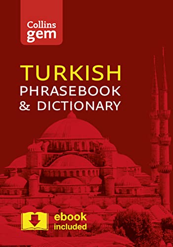 Collins Turkish Phrasebook and Dictionary Gem Edition: Essential phrases and words in a mini, travel-sized format (Collins Gem) von Collins