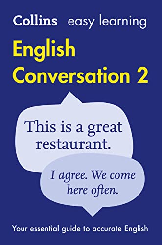 Easy Learning English Conversation: Your essential guide to accurate English (Collins Easy Learning English)