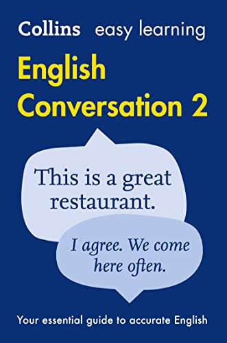 Easy Learning English Conversation: Your essential guide to accurate English (Collins Easy Learning English)