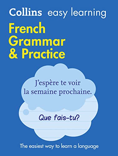 French Grammar & Practice (Collins Easy Learning): Trusted support for learning von Collins