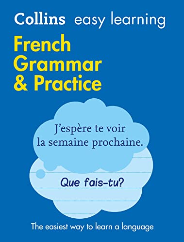 French Grammar & Practice (Collins Easy Learning): Trusted support for learning