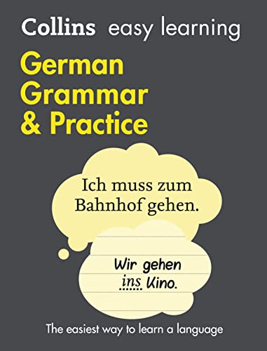 Easy Learning German Grammar and Practice: Trusted support for learning (Collins Easy Learning) von Collins