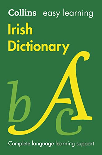 Easy Learning Irish Dictionary: Trusted support for learning (Collins Easy Learning) von Collins