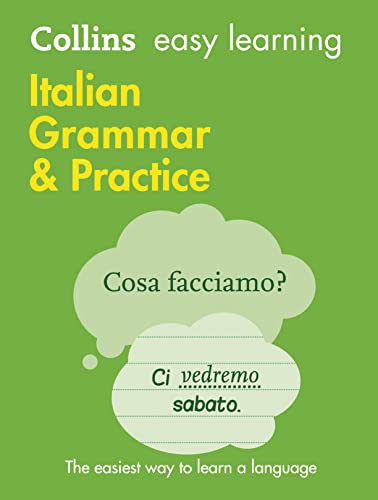Easy Learning Italian Grammar and Practice: Trusted support for learning (Collins Easy Learning) von Collins