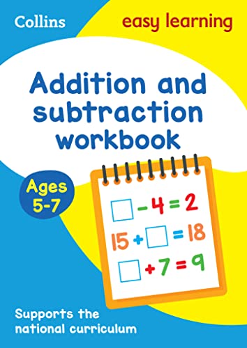 Addition and Subtraction Workbook Ages 5-7: Ideal for home learning (Collins Easy Learning KS1) von Collins