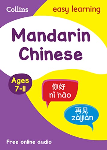 Easy Learning Mandarin Chinese Age 7-11: Ideal for learning at home (Collins Easy Learning Primary Languages) von Collins