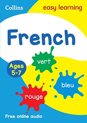 French Ages 5-7: Prepare for school with easy home learning (Collins Easy Learning Primary Languages) von Collins
