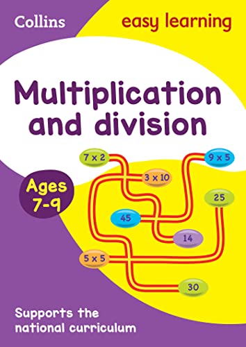 Multiplication and Division Ages 7-9: Ideal for home learning (Collins Easy Learning KS2) von Collins