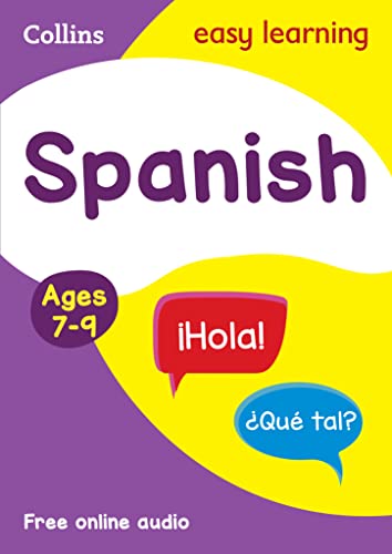 Spanish Ages 7-9: Ideal for home learning (Collins Easy Learning Primary Languages) von Collins